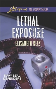 Elisabeth Rees - Lethal Exposure.