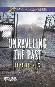 Elisabeth Rees - Unraveling The Past.