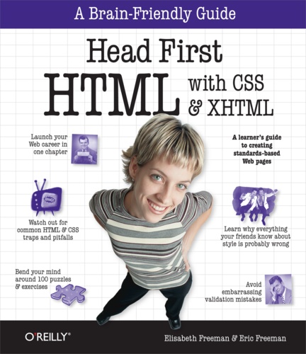 Elisabeth Robson et Eric Freeman - Head First HTML and CSS.