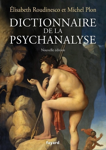 Dictionnaire de la psychanalyse 6e édition