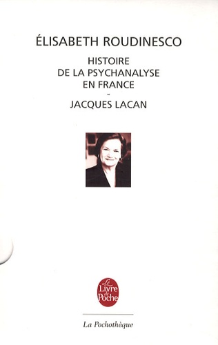 Elisabeth Roudinesco - L'histoire de la psychanalyse - Jacques Lacan.
