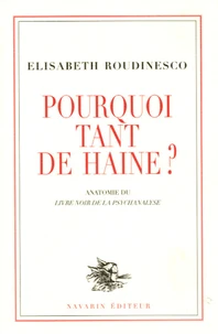 Pourquoi tant de haine ?