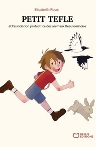 Elisabeth Roux - PETIT TEFLE et l'association protectrice des animaux Beauvoisinoise.