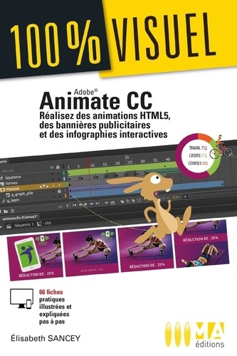 Elisabeth Sancey - Animate CC - Réalisez des animation HTML5, des bannières publicitaires et des infographies.