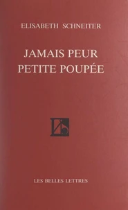 Jamais peur petite poupée
