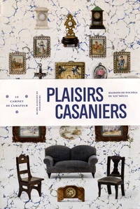 Plaisirs casaniers