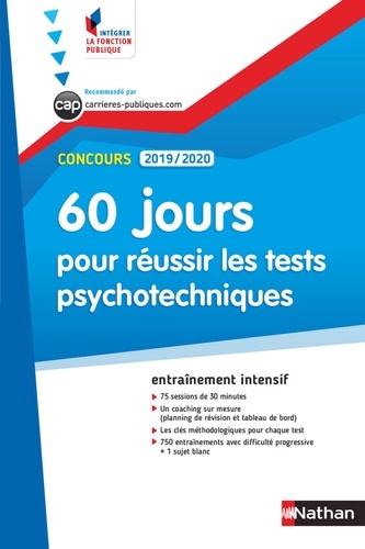 60 jours pour réussir les tests psychotechniques. Concours catégories B et C  Edition 2019-2020