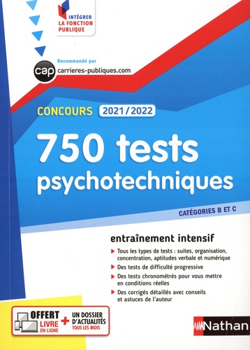 750 tests psychotechniques Concours Catégories B et C  Edition 2021-2022