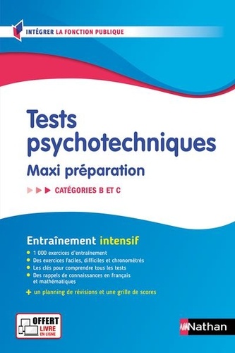 Tests psychotechniques. Maxi préparation Catégories B et C