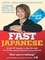 Fast Japanese with Elisabeth Smith (Coursebook)