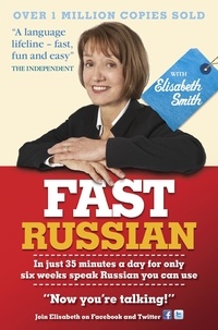 Elisabeth Smith - Fast Russian with Elisabeth Smith (Coursebook).