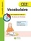 Vocabulaire CE2  Edition 2023