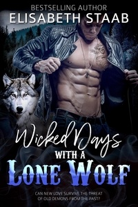 Elisabeth Staab - Wicked Days with a Lone Wolf - Lone Wolf, #2.