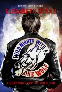  Elisabeth Staab - Wild Nights with a Lone Wolf - Lone Wolf, #1.