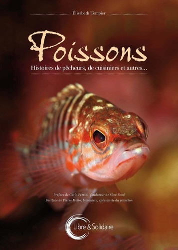 Elisabeth Tempier - Poissons - Histoires de pêcheurs, de cuisiniers et autres....