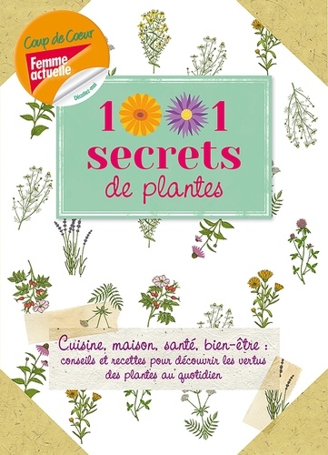 Elisabeth Trotignon - 1001 secrets de plantes.