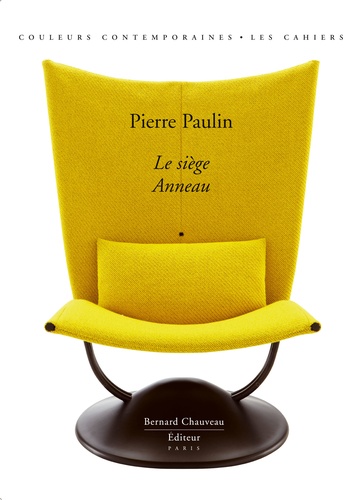 Pierre Paulin. Le siège anneau