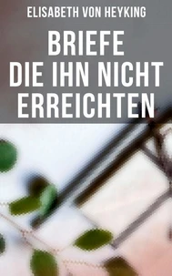 Briefe die ihn nicht erreichten