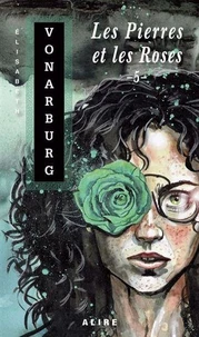 Les pierres et les roses 5 (poche)