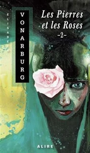 La voie des roses