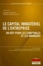 Elisabeth Walliser et Corinne Bessieux-Ollier - Le capital immatériel de l'entreprise - Un défi pour les comptables et les managers.