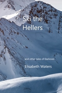  Elisabeth Waters - Ski the Hellers - Darkover Anthology.