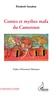 Elisabeth Yaoudam - Contes et mythes Mafa du Cameroun.