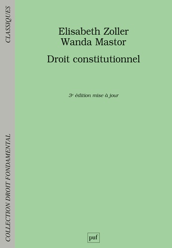 Elisabeth Zoller et Wanda Mastor - Droit constitutionnel.