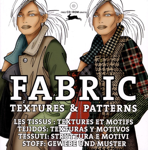 Elisabetta Drudi - Fabric textures & patterns - Les tissus : textures et motifs. 1 Cédérom