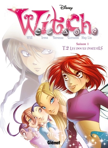Witch saison 1 Tome 2 Les douze portails