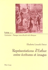 Elisabetta Limardo Daturi - Représentations d'Esther entre écriture et images.