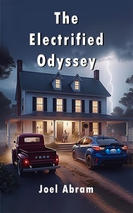  Elise Abram et  Joel Abram - The Electrified Odyssey.
