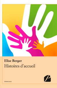 Elise Berger - Histoires d'accueil.