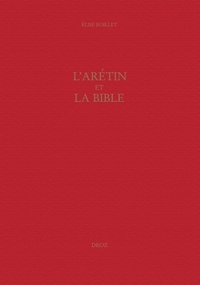 Elise Boillet - L'Arétin et la Bible.
