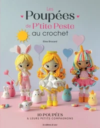 Les poupées de @petitepesteamigurumi au crochet