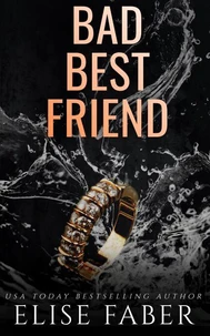 Bad Best Friend