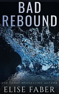 Bad Rebound
