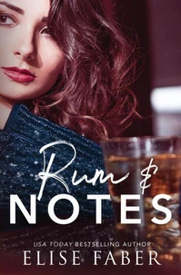 Rum &amp; Notes