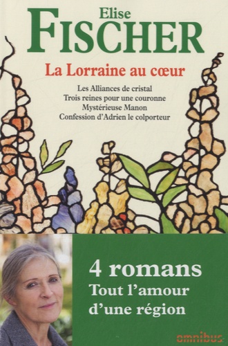 La Lorraine au coeur