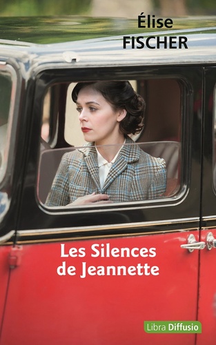 Les silences de Jeannette Edition en gros caractères