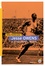 Jesse Owens. Le coureur qui défia les nazis