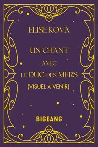 Un chant avec le duc des mers