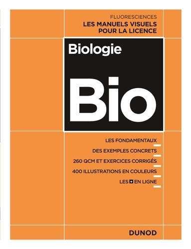Elise Lelièvre et Julie Denoeud - Biologie - Les manuels visuels pour la Licence.