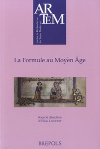 Elise Louviot - La formule au Moyen Age.