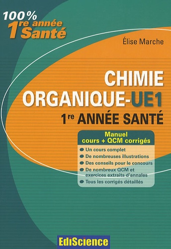 Elise Marche - Chimie organique UE1 - 1re année santé.