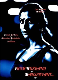 From Husband to Manservant... Plus-1