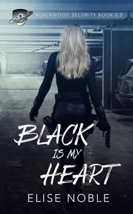 Black is My Heart