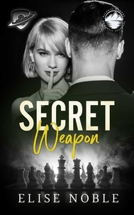  Elise Noble - Secret Weapon - Blackwood Security vs. Baldwin's Shore, #1.