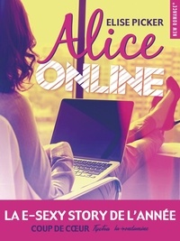 Elise Picker et  Collectif - Alice Online.