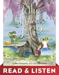 Who Needs Love? Read &amp; Listen Edition